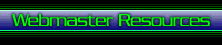 Webmaster Resources
